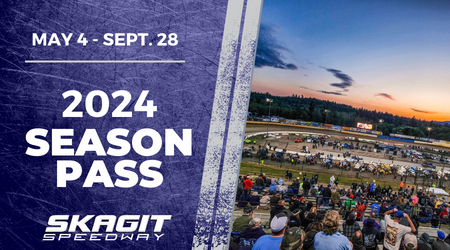 Tickets 2024 Full Season Experience Skagit Speedway   2024 Season Pass 